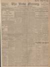 Leeds Mercury Wednesday 01 September 1909 Page 1