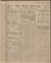 Leeds Mercury Saturday 04 September 1909 Page 1
