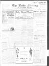 Leeds Mercury Saturday 28 May 1910 Page 1