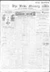Leeds Mercury Tuesday 31 May 1910 Page 1