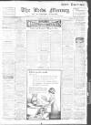 Leeds Mercury Monday 01 August 1910 Page 1