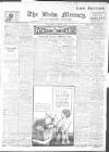 Leeds Mercury Wednesday 03 August 1910 Page 1