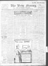 Leeds Mercury Monday 15 August 1910 Page 1