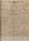 Leeds Mercury Saturday 04 February 1911 Page 1