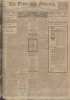 Leeds Mercury Monday 13 February 1911 Page 1