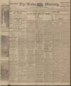 Leeds Mercury Wednesday 05 April 1911 Page 1