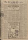Leeds Mercury Monday 01 May 1911 Page 1