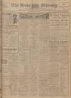 Leeds Mercury Tuesday 13 June 1911 Page 1