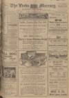 Leeds Mercury Friday 10 November 1911 Page 1