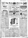 Leeds Mercury Wednesday 28 August 1912 Page 1