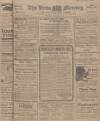 Leeds Mercury Saturday 11 January 1913 Page 1