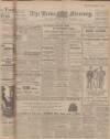 Leeds Mercury Saturday 08 March 1913 Page 1
