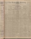 Leeds Mercury Wednesday 12 March 1913 Page 1
