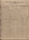 Leeds Mercury Friday 11 April 1913 Page 1