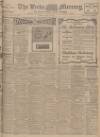 Leeds Mercury Friday 18 April 1913 Page 1