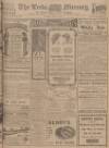 Leeds Mercury Saturday 26 April 1913 Page 1