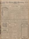 Leeds Mercury Saturday 14 June 1913 Page 1
