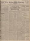 Leeds Mercury Thursday 21 August 1913 Page 1