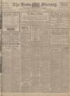 Leeds Mercury Saturday 06 September 1913 Page 1