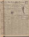 Leeds Mercury Monday 03 November 1913 Page 1