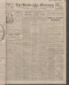 Leeds Mercury Tuesday 27 April 1915 Page 1