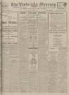 Leeds Mercury Wednesday 30 June 1915 Page 1