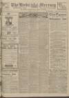 Leeds Mercury Tuesday 13 July 1915 Page 1