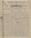 Leeds Mercury Saturday 14 August 1915 Page 1