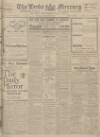 Leeds Mercury Monday 27 September 1915 Page 1