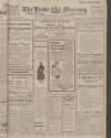 Leeds Mercury Saturday 22 January 1916 Page 1
