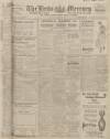 Leeds Mercury Wednesday 31 May 1916 Page 1