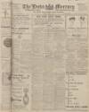 Leeds Mercury Friday 02 June 1916 Page 1