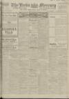 Leeds Mercury Monday 31 July 1916 Page 1