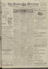 Leeds Mercury Thursday 10 August 1916 Page 1