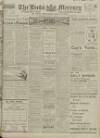 Leeds Mercury Wednesday 16 August 1916 Page 1