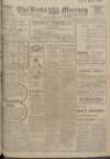 Leeds Mercury Monday 16 October 1916 Page 1