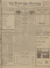 Leeds Mercury Wednesday 10 January 1917 Page 1
