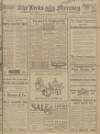 Leeds Mercury Saturday 13 January 1917 Page 1