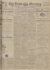 Leeds Mercury Saturday 10 February 1917 Page 1