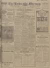 Leeds Mercury Monday 28 May 1917 Page 1