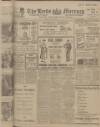 Leeds Mercury Friday 15 June 1917 Page 1