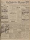 Leeds Mercury Wednesday 27 June 1917 Page 1