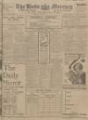 Leeds Mercury Wednesday 08 August 1917 Page 1