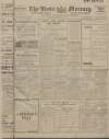 Leeds Mercury Monday 10 September 1917 Page 1
