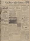 Leeds Mercury Wednesday 28 November 1917 Page 1