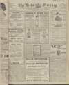 Leeds Mercury Tuesday 15 January 1918 Page 1
