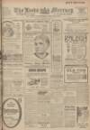 Leeds Mercury Wednesday 13 March 1918 Page 1