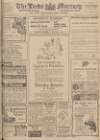 Leeds Mercury Monday 18 March 1918 Page 1