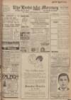 Leeds Mercury Monday 08 April 1918 Page 1
