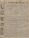 Leeds Mercury Tuesday 31 December 1918 Page 1
